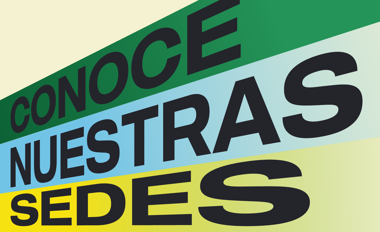 Conoce nuestras sedes